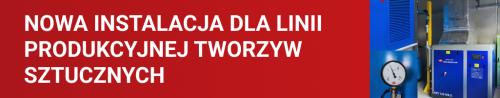Nowa instalacja pneumatyczna i sprężarkownia dla linii produkcyjnej tworzyw sztucznych